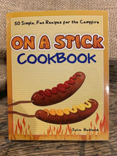 Load image into Gallery viewer, On A Stick Cookbook