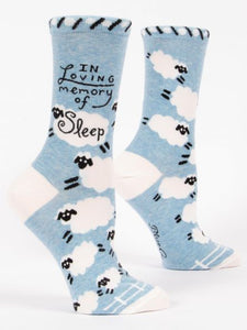 Women's Crew Sock - IN LOVING MEMORY OF SLEEP